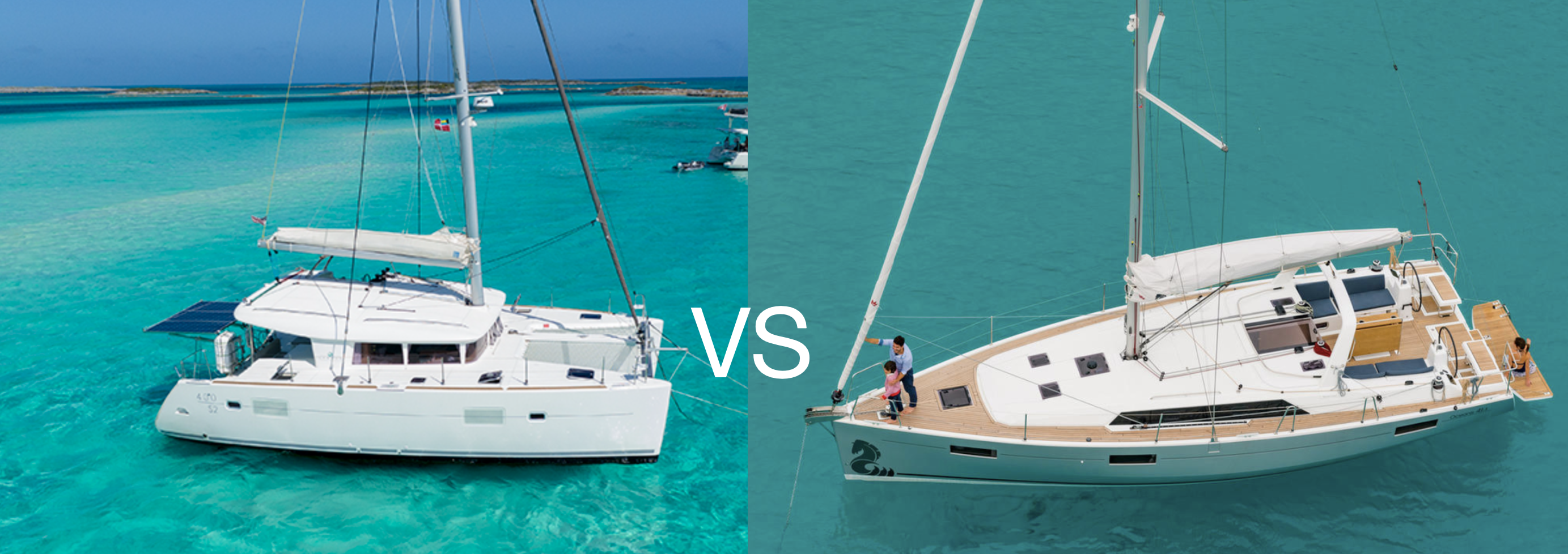 Catamaran vs Monohull